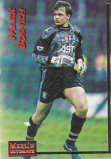 Mark Bosnich Aston Villa 1995/96 Merlin Ultimate #20